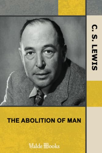 Imagen de archivo de The Abolition of Man a la venta por GF Books, Inc.