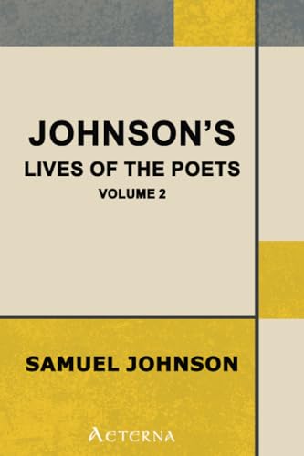 Johnson's Lives of the Poets â€” Volume 2 (9781444422023) by Johnson, Samuel