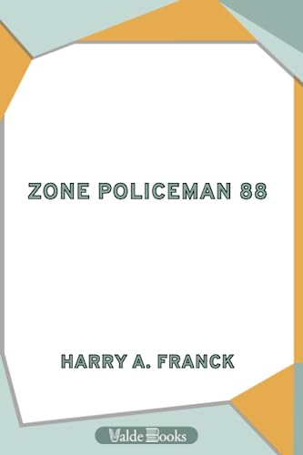 Stock image for Zone Policeman 88; a close range study of the Panama canal and its workers for sale by Revaluation Books
