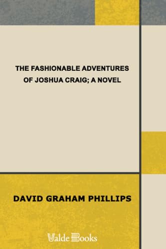 9781444423457: The Fashionable Adventures of Joshua Craig: A Novel