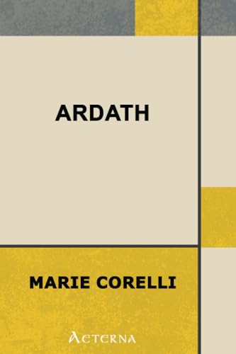 Ardath: The Story of a Dead Self (9781444424379) by Corelli, Marie