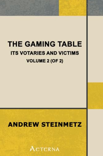 The Gaming Table - Volume 2 (9781444425253) by Steinmetz, Andrew