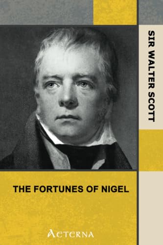 The Fortunes of Nigel (9781444428971) by Scott, Sir Walter