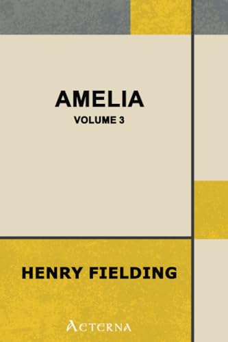 Amelia â€” Volume 3 (9781444429985) by Fielding, Henry