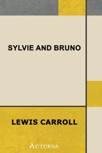 Sylvie and Bruno (9781444430783) by Carroll, Lewis