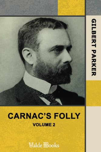 Carnac's Folly, Volume 2. (9781444431544) by Parker, Gilbert