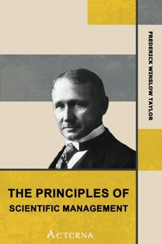 Imagen de archivo de The Principles of Scientific Management a la venta por BooksRun