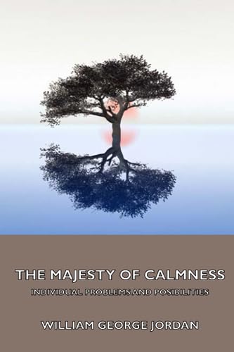 9781444434958: The Majesty of Calmness; individual problems and posibilities