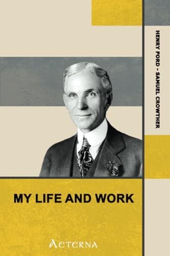 Imagen de archivo de My Life and Work a la venta por Books Unplugged