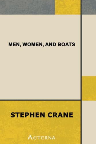 Men, Women, and Boats (9781444436747) by Crane, Stephen