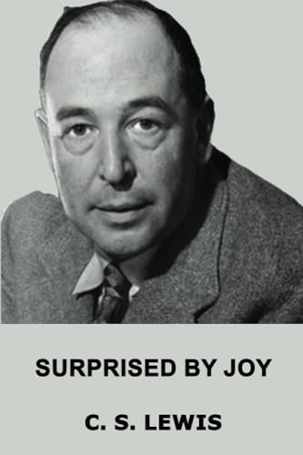 9781444437799: Surprised by Joy