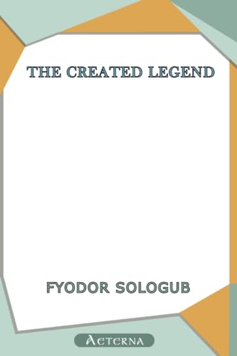 The Created Legend (9781444437898) by Sologub, Fyodor
