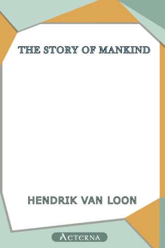 Imagen de archivo de The Story of Mankind a la venta por Bookmans