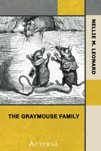 Stock image for The Graymouse Family for sale by Better World Books