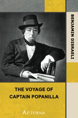 The Voyage of Captain Popanilla (9781444440300) by Disraeli, Benjamin Earl