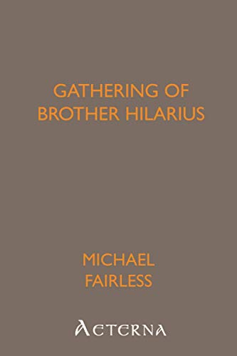 9781444440843: Gathering of Brother Hilarius