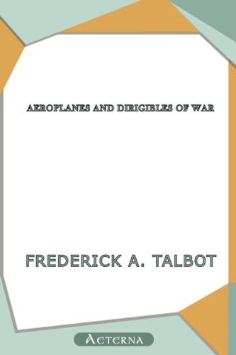 9781444440966: Aeroplanes and Dirigibles of War