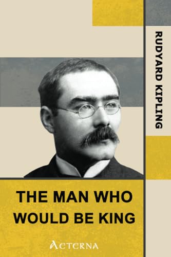 The Man Who Would Be King (9781444442045) by Kipling, Rudyard
