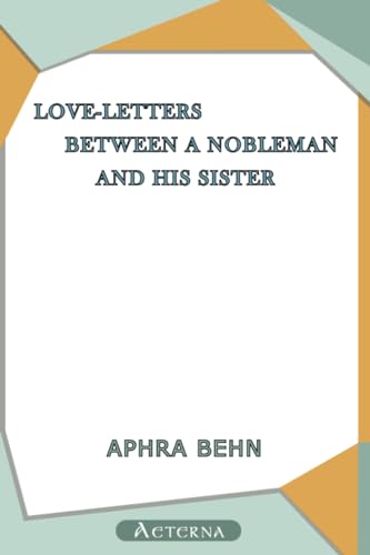 9781444442823: Love-Letters Between a Nobleman and His Sister