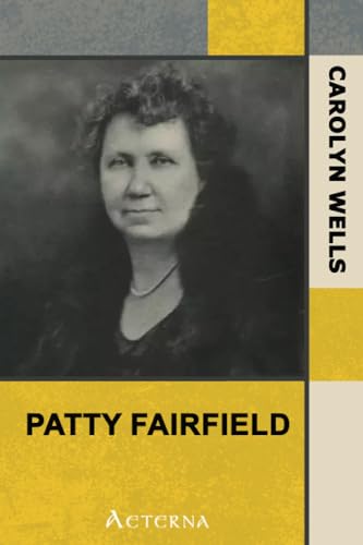 Patty Fairfield (9781444443127) by Wells, Carolyn