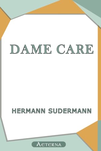 Dame Care (9781444443288) by Sudermann, Hermann