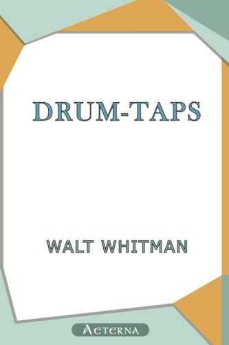 Drum-Taps (9781444444667) by Whitman, Walt