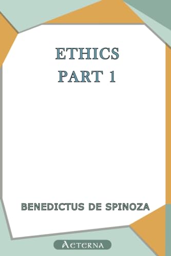 Beispielbild fr Ethics  " Part 1 zum Verkauf von Bookmonger.Ltd