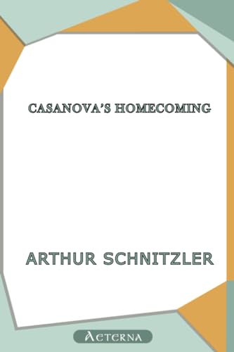 Casanova's Homecoming (9781444446449) by Schnitzler, Arthur