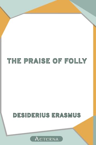 9781444446685: The Praise of Folly