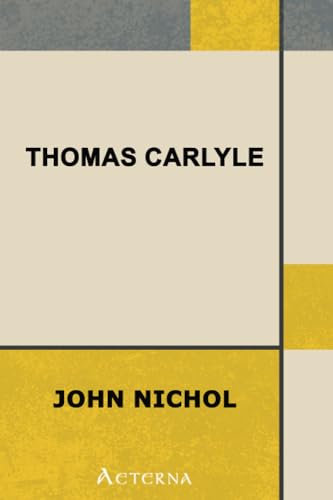 Thomas Carlyle (9781444448689) by Nichol, John