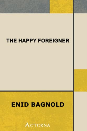 9781444449969: The Happy Foreigner