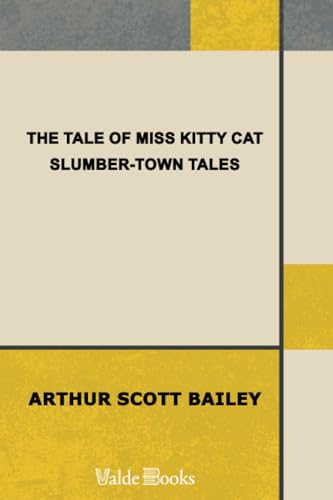 9781444452136: The Tale of Miss Kitty Cat. Slumber-Town Tales