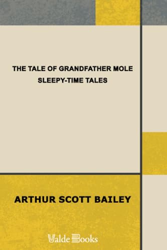 9781444452655: The Tale of Grandfather Mole