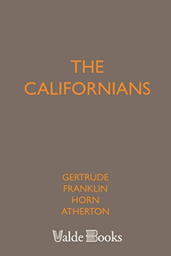 Beispielbild fr The Californians zum Verkauf von Revaluation Books