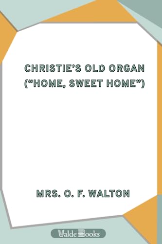 Imagen de archivo de Christie's Old Organ a la venta por ThriftBooks-Dallas