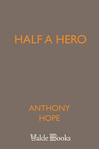 Half a Hero (9781444455656) by Hope, Anthony