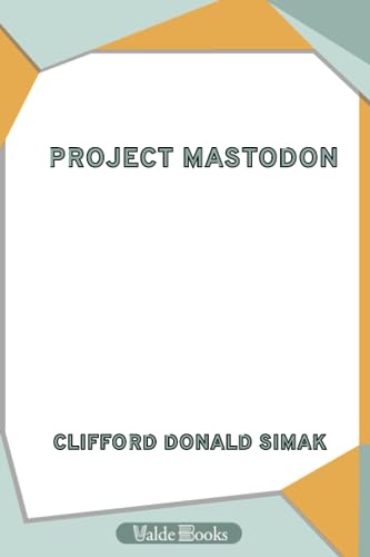 Imagen de archivo de Project Mastodon a la venta por Revaluation Books
