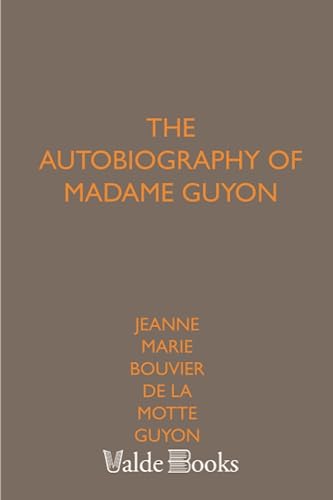 9781444456141: The Autobiography of Madame Guyon