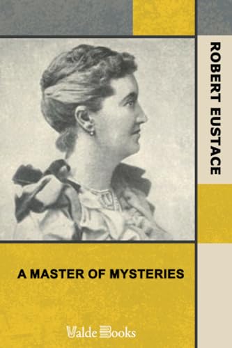 A Master of Mysteries (9781444456233) by Eustace, Robert