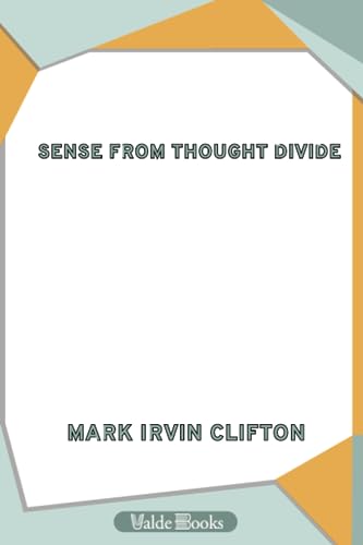 9781444457162: Sense from Thought Divide