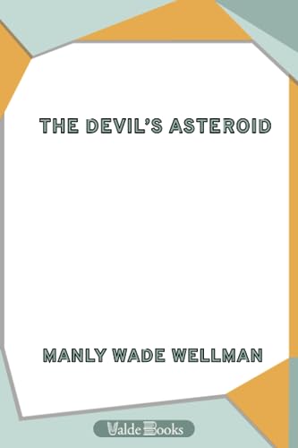 9781444457308: The Devil's Asteroid