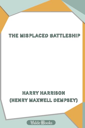 Imagen de archivo de The Misplaced Battleship a la venta por Revaluation Books