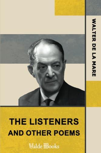 9781444457452: The Listeners and Other Poems