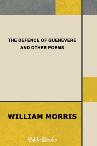 9781444457643: The Defence of Guenevere and Other Poems