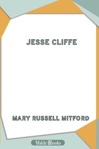 Jesse Cliffe (9781444458312) by Mitford, Mary Russell