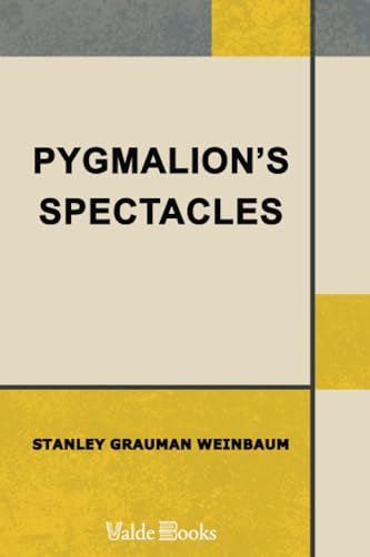 Beispielbild fr Pygmalion's Spectacles zum Verkauf von medimops