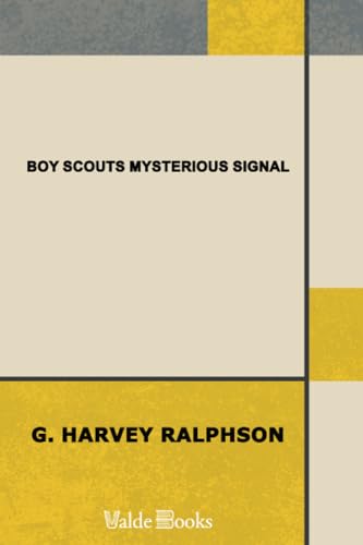 Stock image for Boy Scouts Mysterious Signal for sale by Revaluation Books