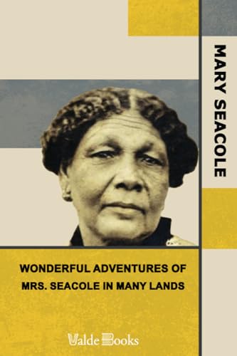 Imagen de archivo de Wonderful Adventures of Mrs. Seacole in Many Lands a la venta por WorldofBooks