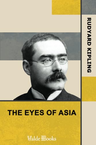Imagen de archivo de The Eyes of Asia a la venta por Revaluation Books