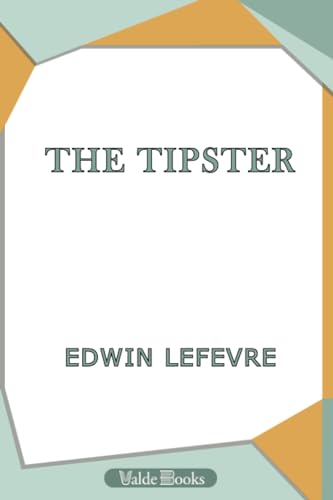 Imagen de archivo de The Tipster a la venta por Revaluation Books